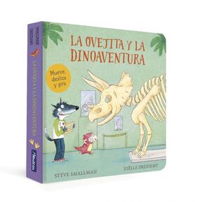 OVEJITA Y LA DINOAVENTURA, LA (CARTON)