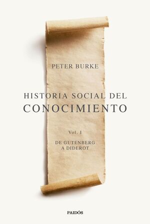 HISTORIA SOCIAL DEL CONOCIMIENTO VOL. I