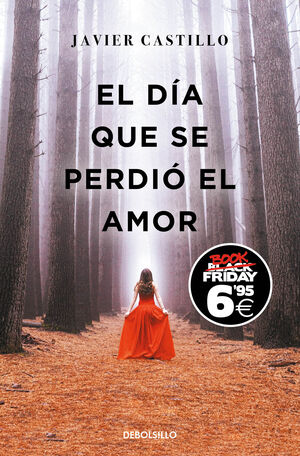 EL DIA QUE SE PERDIO EL AMOR (BOOK FRID