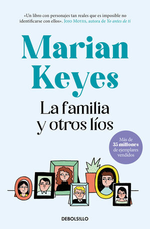 FAMILIA Y OTROS LIOS, LA