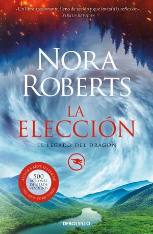ELECCION, LA (LEGADO DEL DRAGON 3)