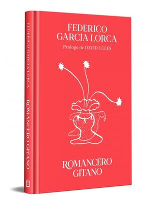 ROMANCERO GITANO (ED. CONMEMORATIVA)
