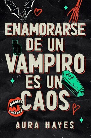 ENAMORARSE DE UN VAMPIRO ES UN CAOS