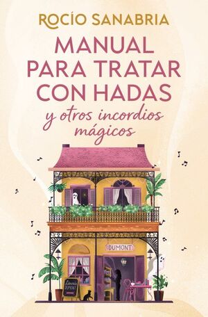 MANUAL PARA TRATAR CON HADAS Y OTROS INC