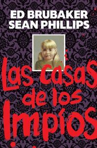 LA CASA DE LOS IMPIOS