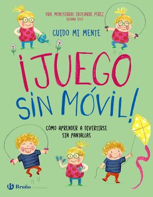 CUIDO MENTE JUEGO SIN MÓ