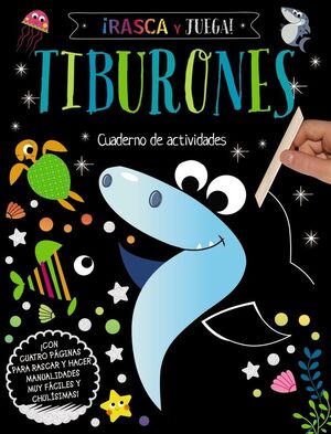 RASCA Y JUEGA. TIBURONES