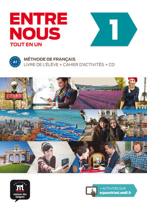 ENTRE NOUS 1 LIVRE DE L'ÉLÈVE + CAHIER D'EXERCISES + CD