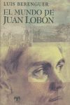 EL MUNDO DE JUAN LOBÓN