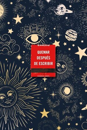 QUEMAR DESPUES DE ESCRIBIR (ED. CELESTIA