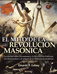 MITO DE LA REVOLUCION MASONICA