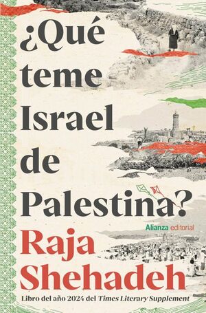 ¿QUÉ TEME ISRAEL DE PALE