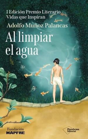 AL LIMPIAR EL AGUA