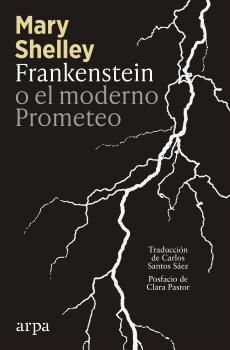FRANKENSTEIN O EL MODERNO PROMETEO