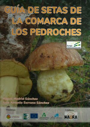 GUIA DE SETAS DE LA COMARCA DE LOS PEDROCHES